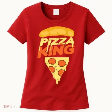 Pizza King Women's T-Shirt