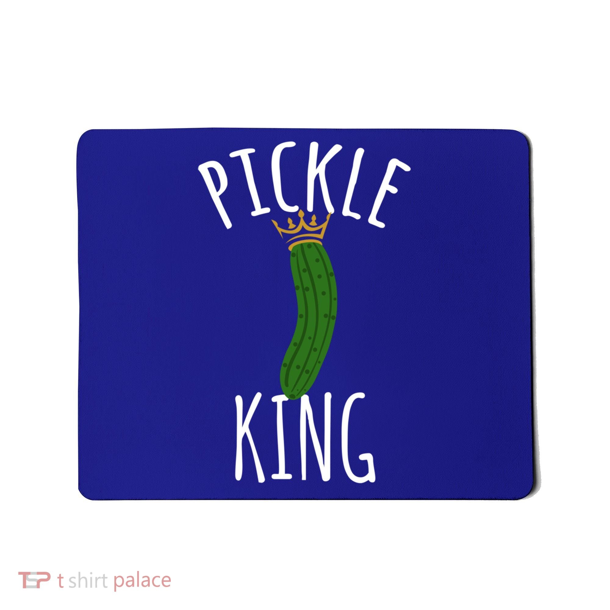 Pickle King Pickles Vegan Pickle Gift Mousepad