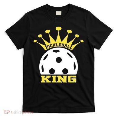 Pickleball King Paddles Player Gift T-Shirt