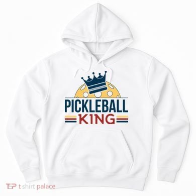 Pickleball King Hoodie