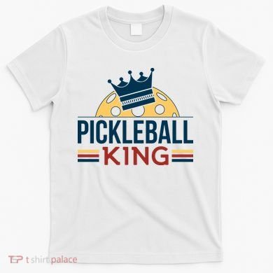 Pickleball King T-Shirt