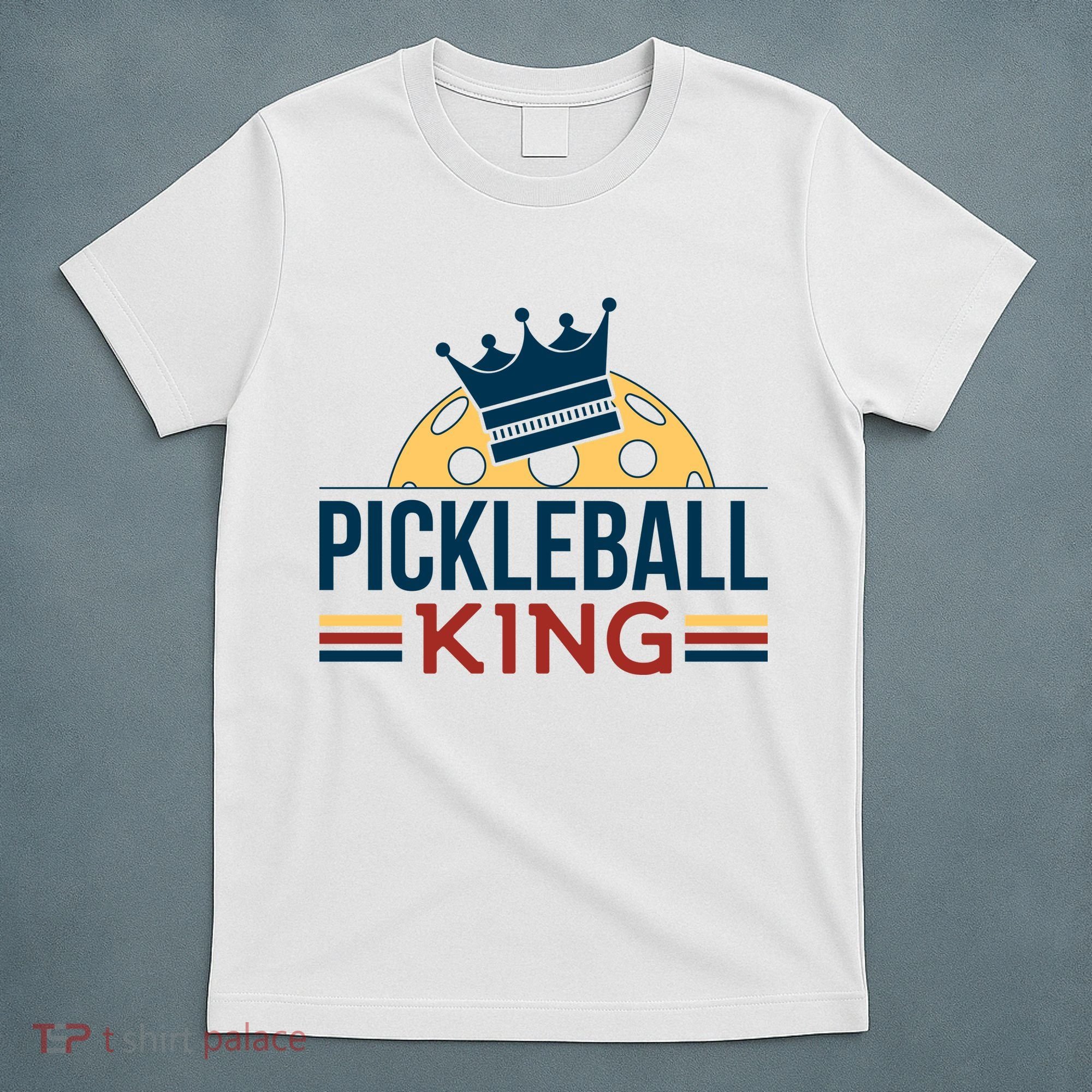 Pickleball King T-Shirt