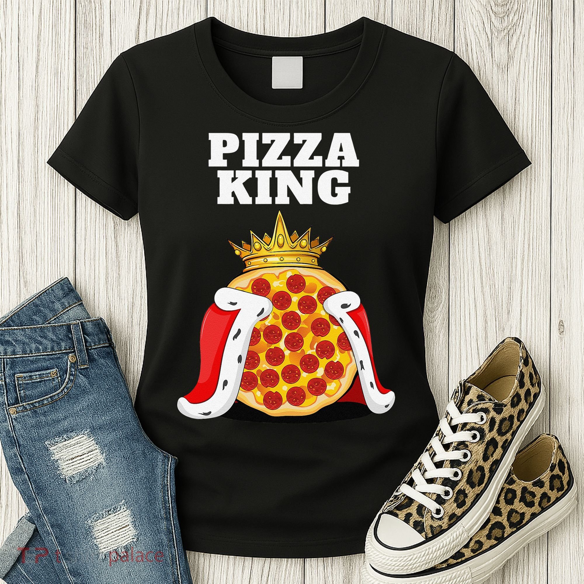 Pizza King Pizza Lover Cute Pizza Funny Foodie Women's T-Shirt