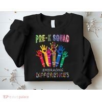 Pre K Squad Embracing Differences Autism SPED Teacher Sweatshirt thumb 2
