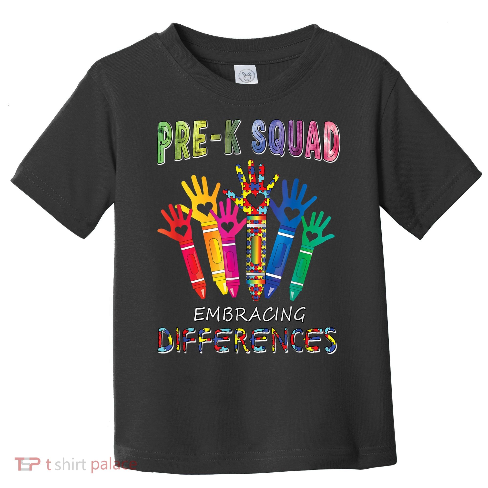 Pre K Squad Embracing Differences Autism SPED Teacher Toddler T-Shirt