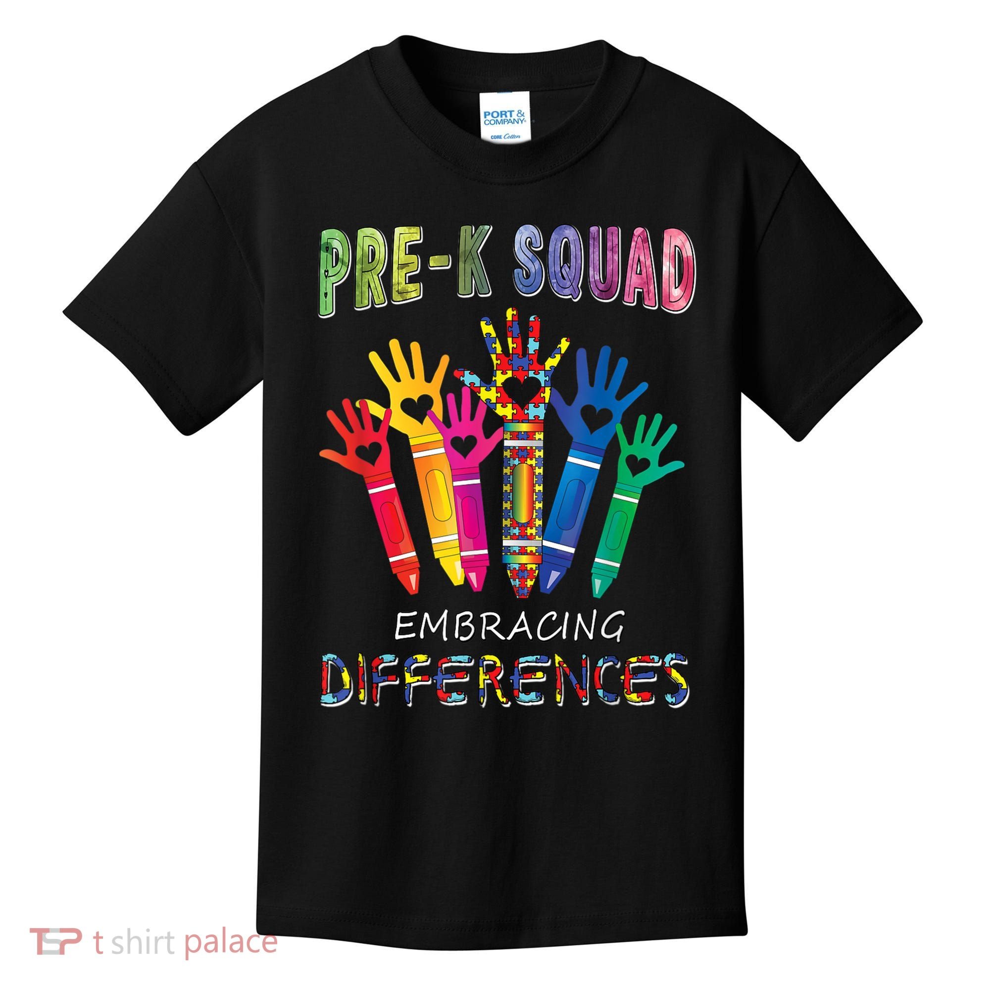 Pre K Squad Embracing Differences Autism SPED Teacher Kids T-Shirt