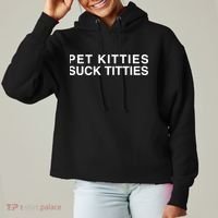 Pet Kitties Suck Titties Joke Ladies Heavyweight Boxy Pullover Hoodie thumb 0
