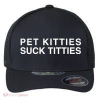 Pet Kitties Suck Titties Joke Flexfit Unipanel Trucker Cap thumb 0