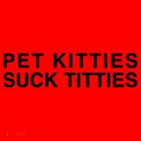 Pet Kitties Suck Titties Joke Santa Hat thumb 1