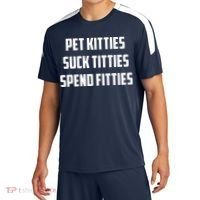 Pet Kitties Suck Titties Spend Fitties Sport-Tek Competitor United Soccer Jersey thumb 0