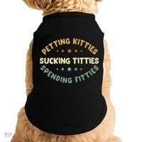 Petting Kitties Sucking Titties Spending Fitties Doggie Tank thumb 0