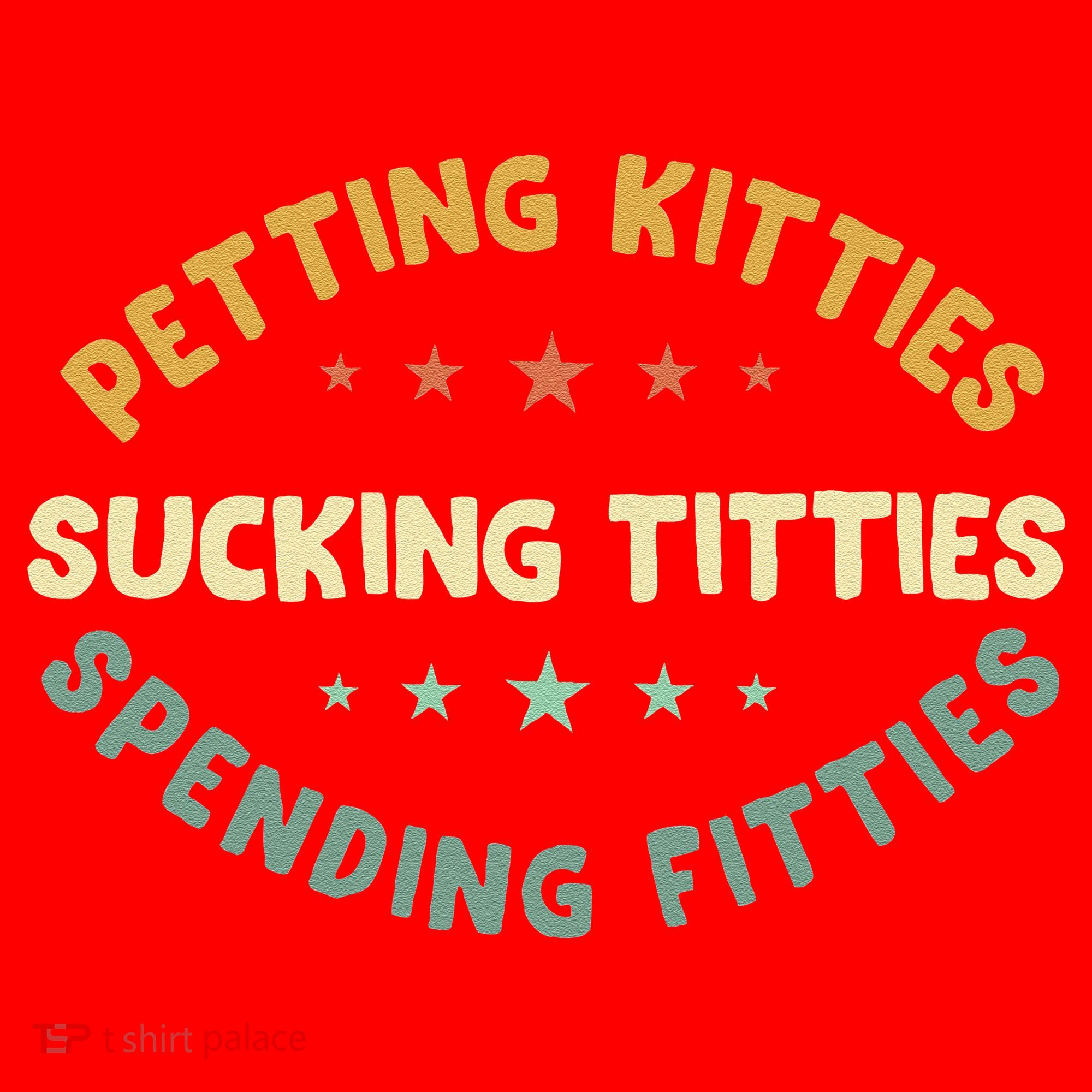 Petting Kitties Sucking Titties Spending Fitties Santa Hat