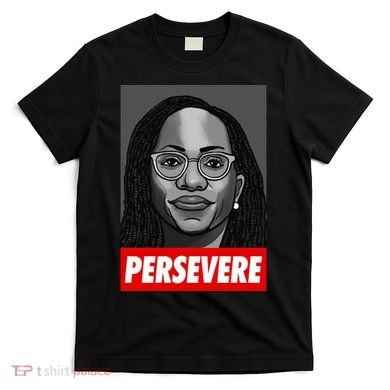 Persevere KBJ Supreme T-Shirt