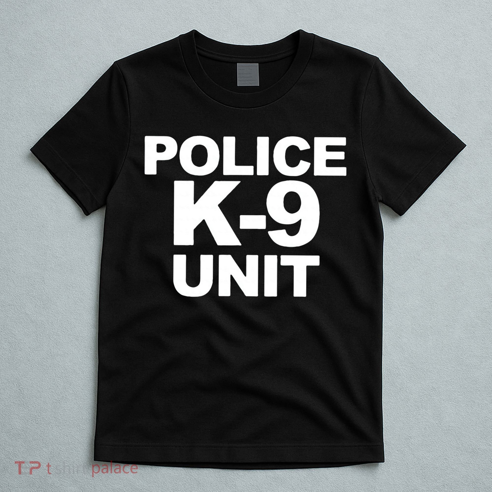 Police K9 Unit Front & Back Print Law Enforcement Police K9 T-Shirt