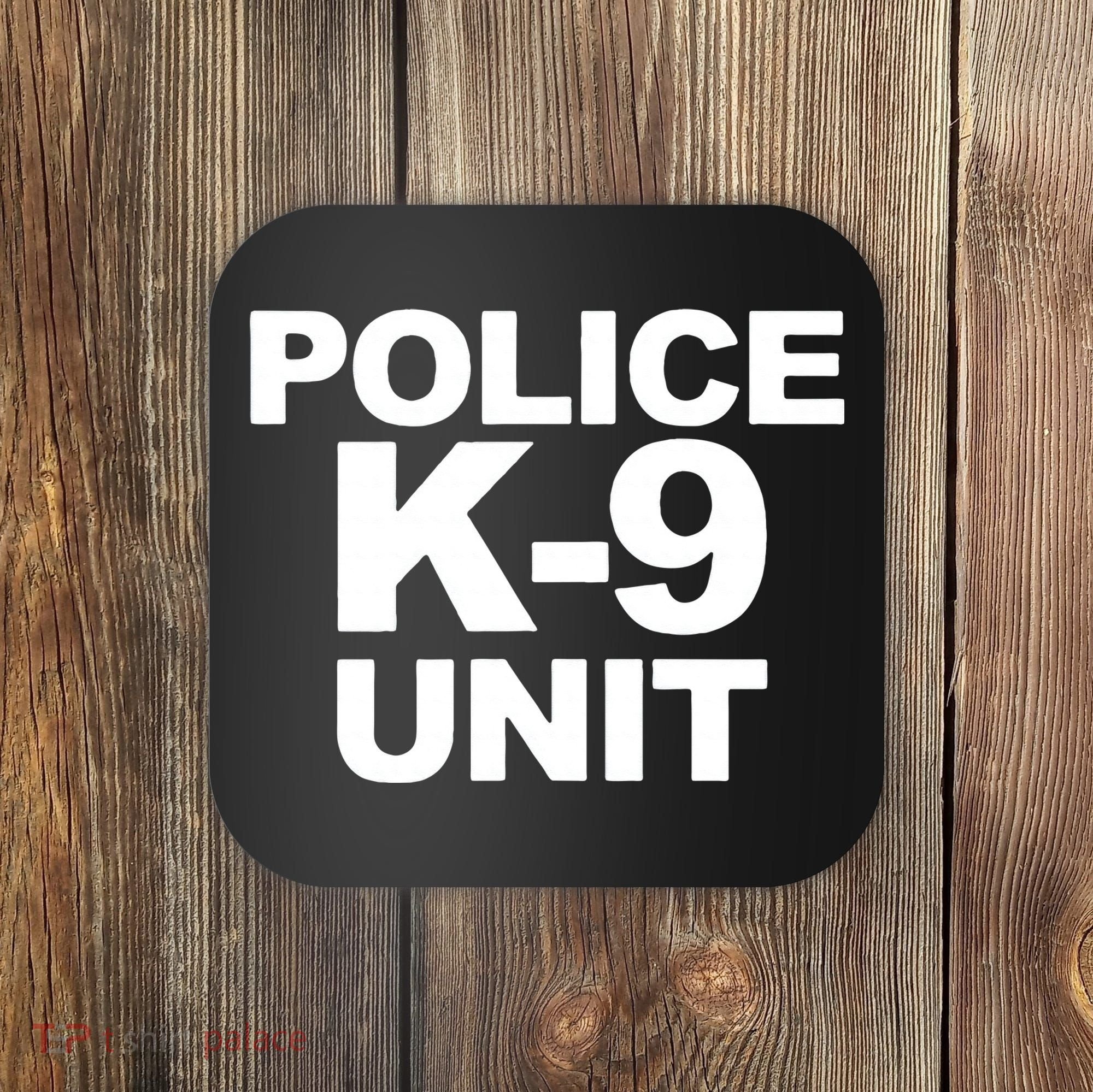 Police K9 Unit Front & Back Print Law Enforcement Police K9 Coaster