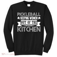 Pickleball Keeping Women Out Of The Kitchen Sweatshirt thumb 0