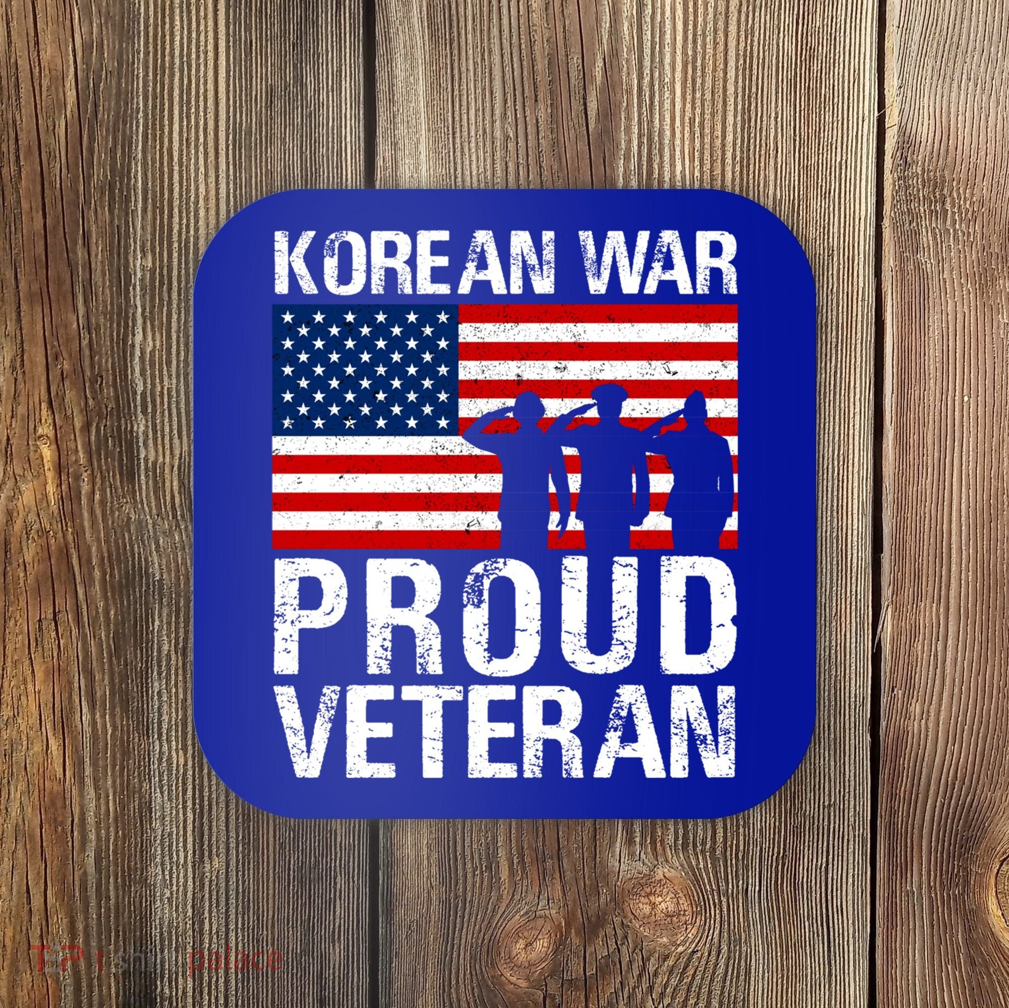 Proud Korean War Veteran Funny Gift Military Coaster
