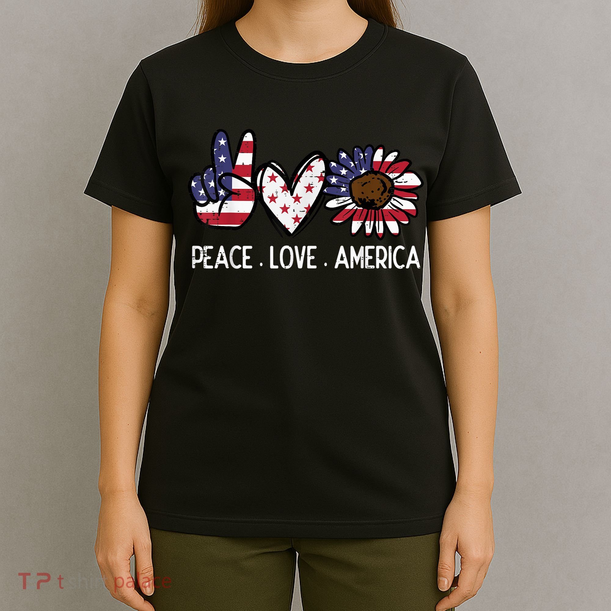 Peace Love America US Flag Fourth Womens 4th Of July Patriot T-Shirt