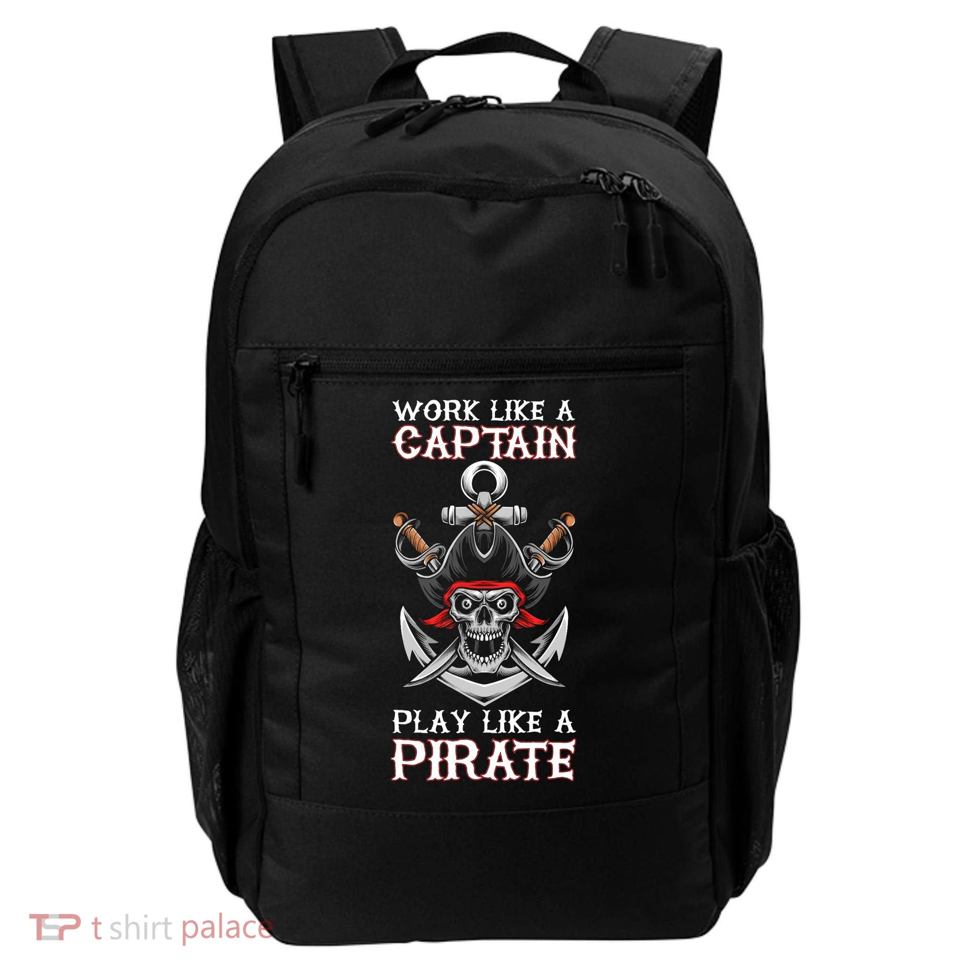 Play Like A Pirate Pirate Lovers Captain Pirate Gifts Backpack