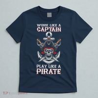 Play Like A Pirate Pirate Lovers Captain Pirate Gifts T-Shirt thumb 5
