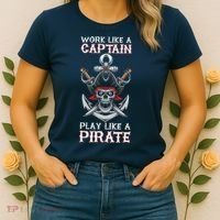 Play Like A Pirate Pirate Lovers Captain Pirate Gifts Women's T-Shirt thumb 2