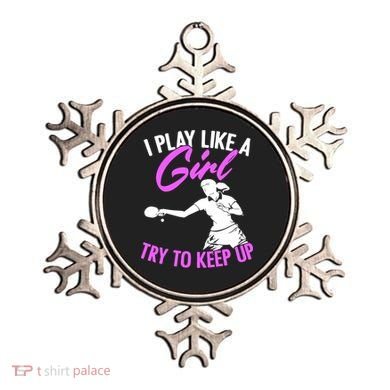 Play Like A Girl Try To Keep Up Funny Table Tennis Ping Pong Gift Ornament
