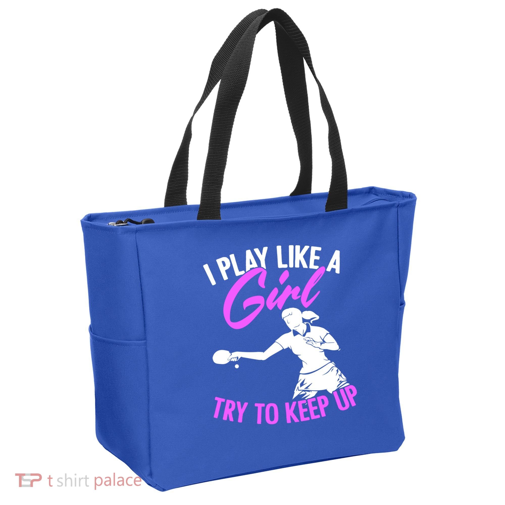 Play Like A Girl Try To Keep Up Funny Table Tennis Ping Pong Gift Tote Bag