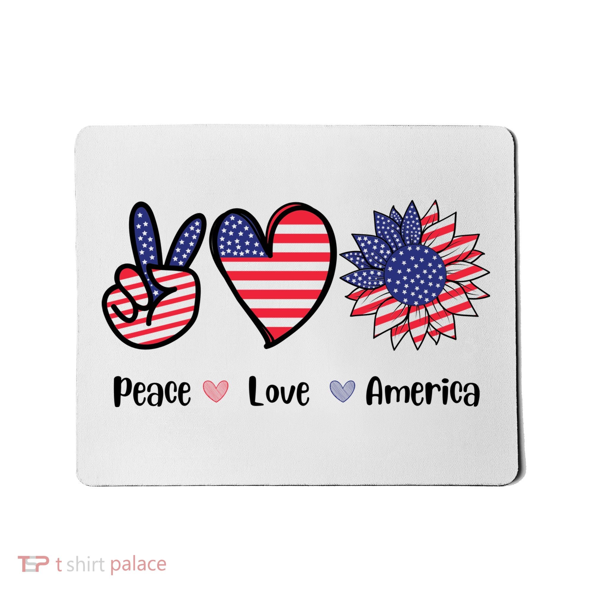 Peace Love America Cute Holiday Mousepad