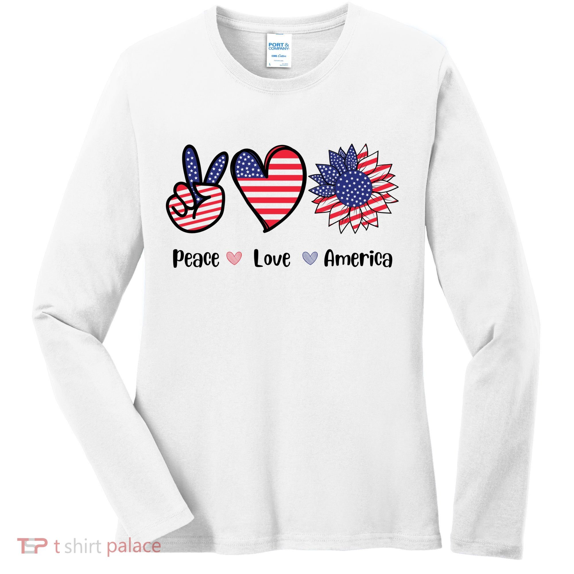 Peace Love America Cute Holiday Women's Long Sleeve Shirt