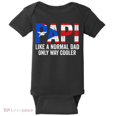 Papi like a normal Dad only cooler Puerto Rican Baby Bodysuit