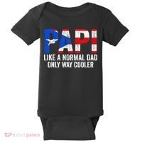 Papi like a normal Dad only cooler Puerto Rican Baby Bodysuit thumb 0