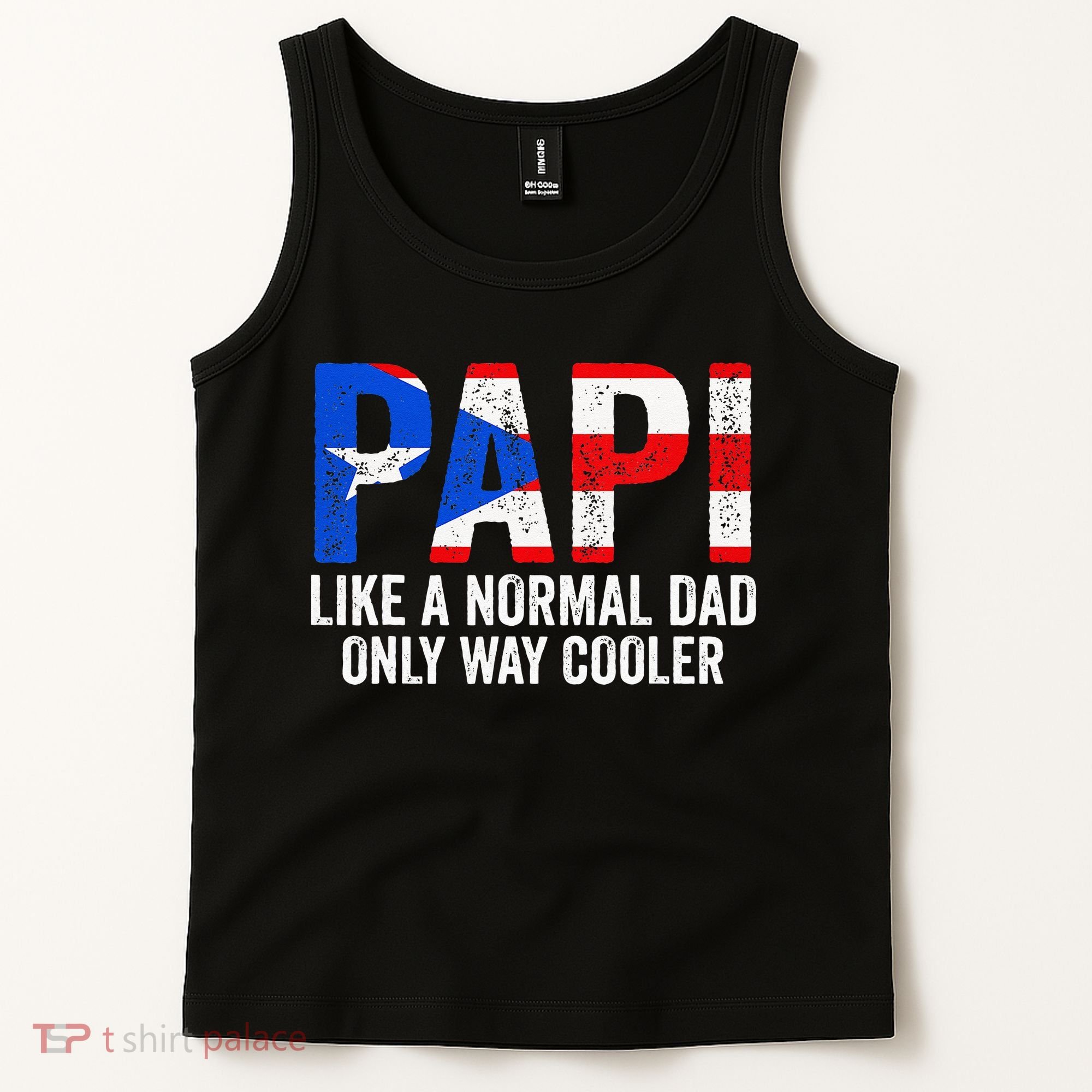 Papi like a normal Dad only cooler Puerto Rican Tank Top