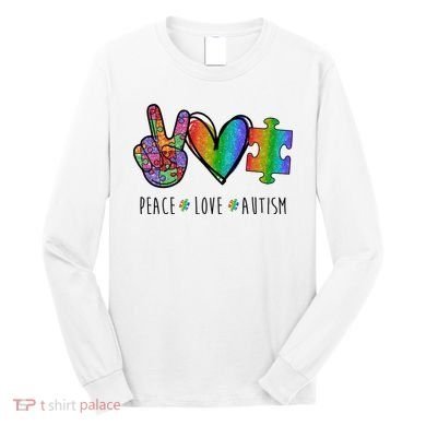 Peace Love Autism Colorful Long Sleeve Shirt
