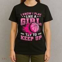 Play Like A Girl Basketball T-Shirt thumb 4