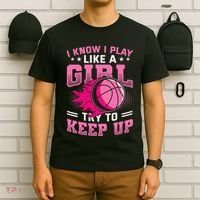 Play Like A Girl Basketball T-Shirt thumb 6