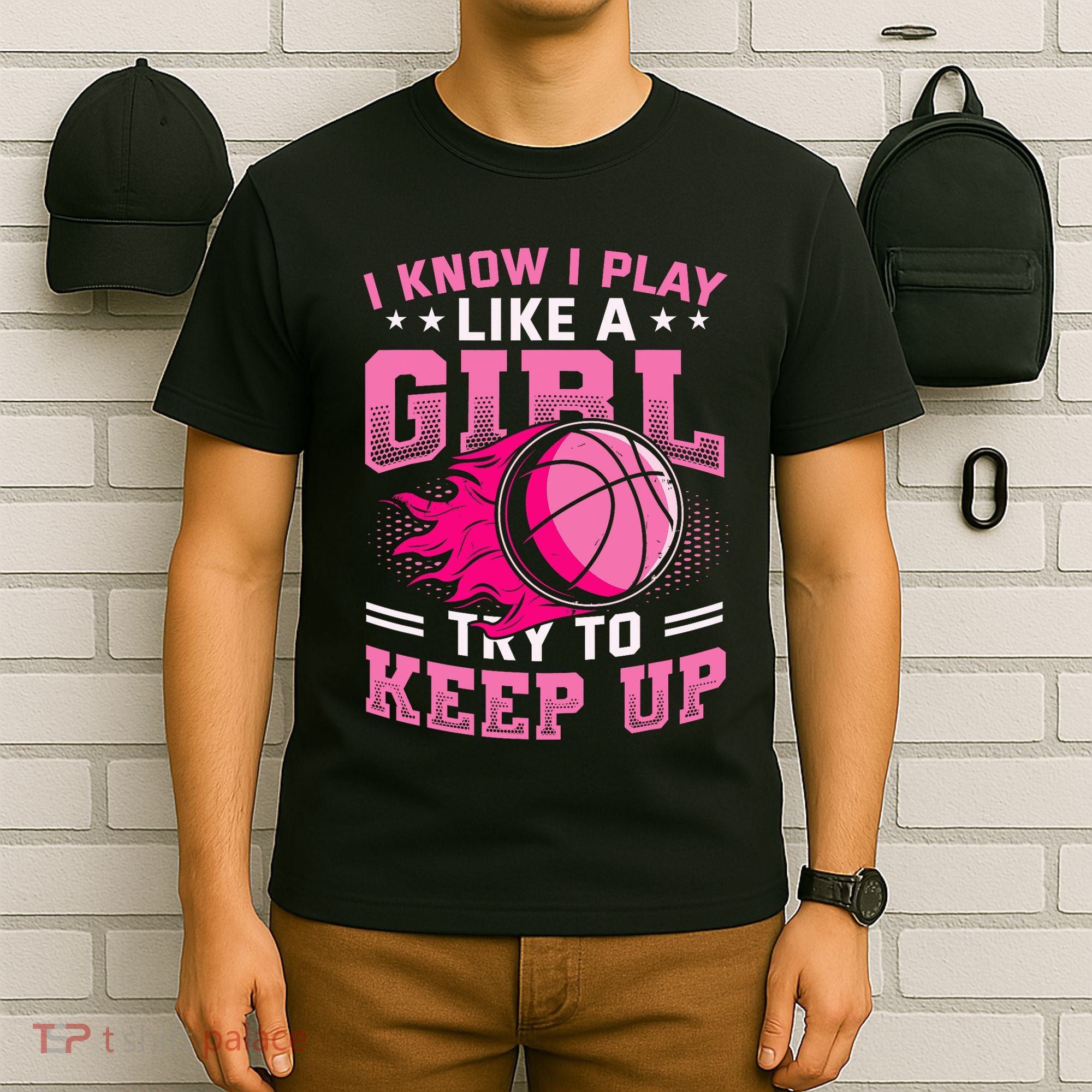 Play Like A Girl Basketball T-Shirt
