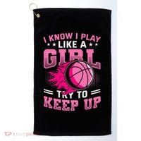 Play Like A Girl Basketball Golf Towel thumb 0
