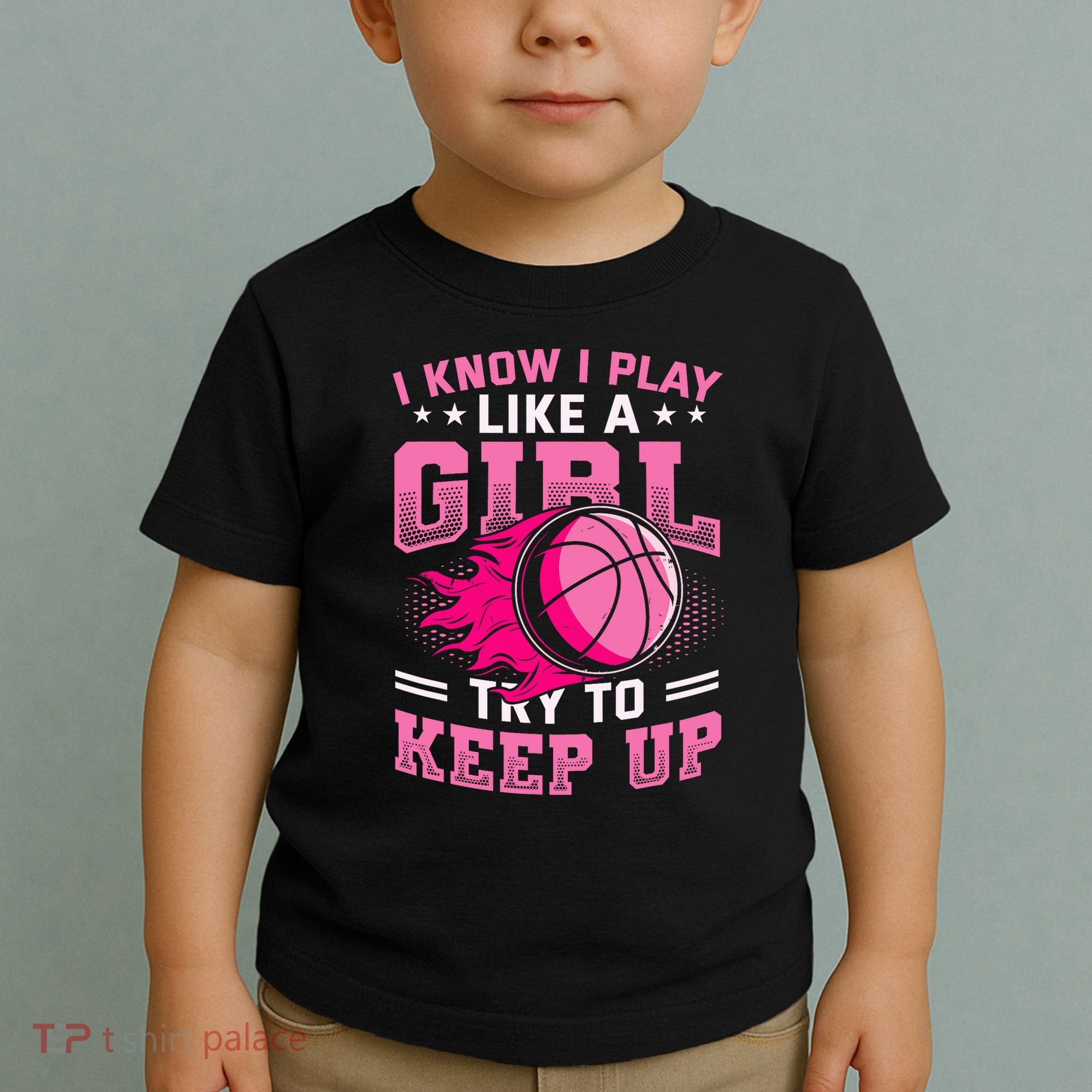 Play Like A Girl Basketball Toddler T-Shirt