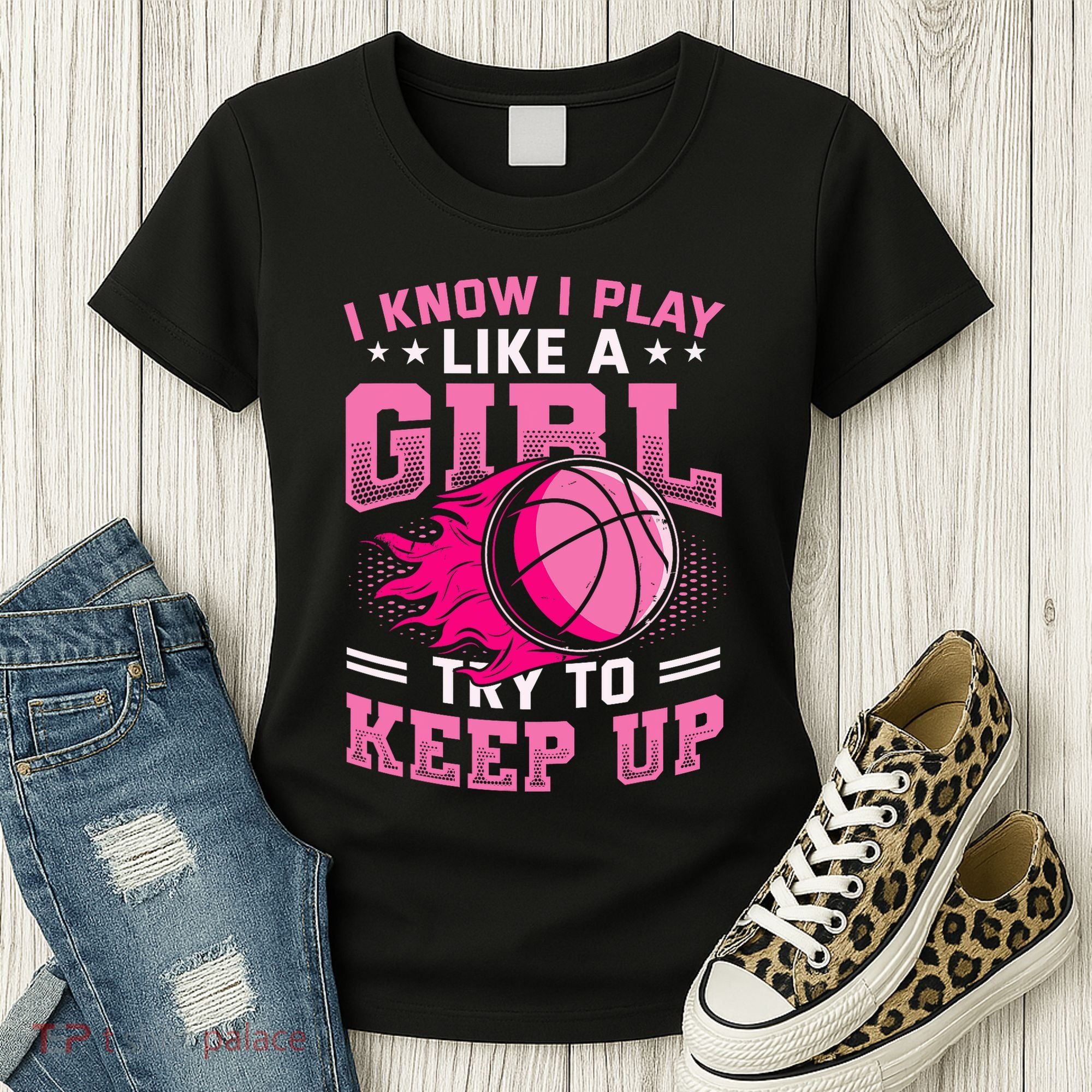 Play Like A Girl Basketball Women's T-Shirt