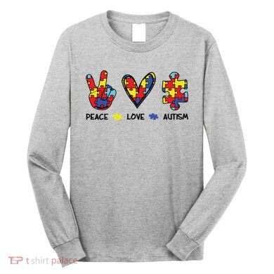 Peace Love Autism Awareness Long Sleeve Shirt
