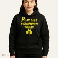 Play Like A Champions Todays For Funny Hoodie thumb 5