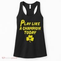 Play Like A Champions Todays For Funny Women's Tank Top thumb 0
