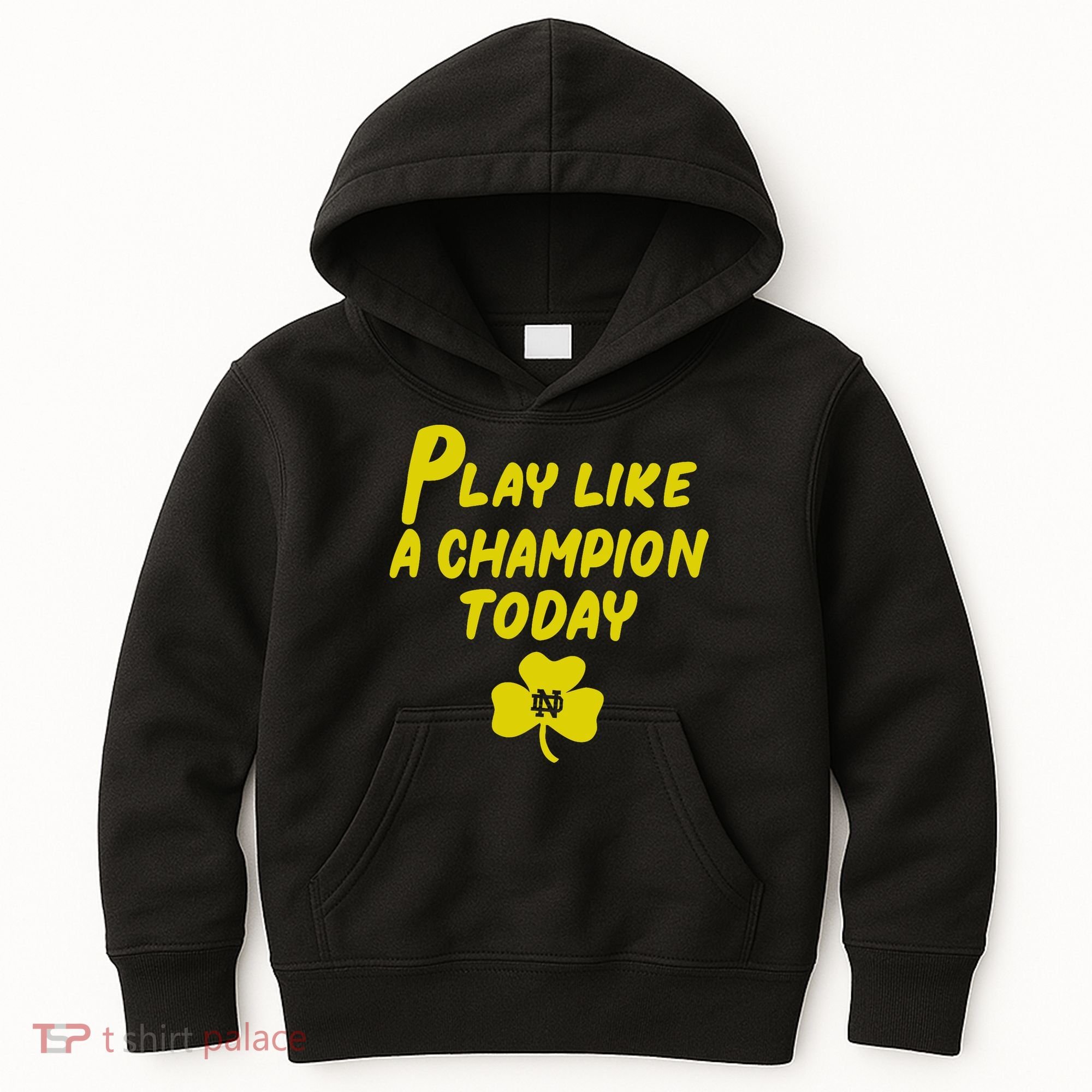 Play Like A Champions Todays For Funny Kids Hoodie