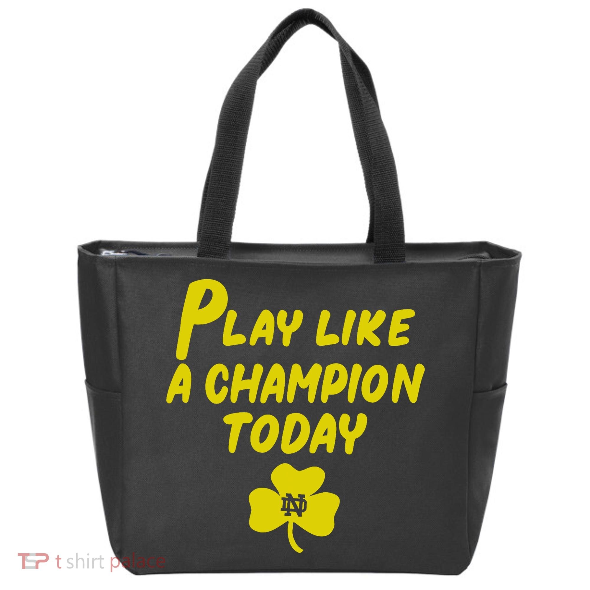 Play Like A Champions Todays For Funny Tote Bag
