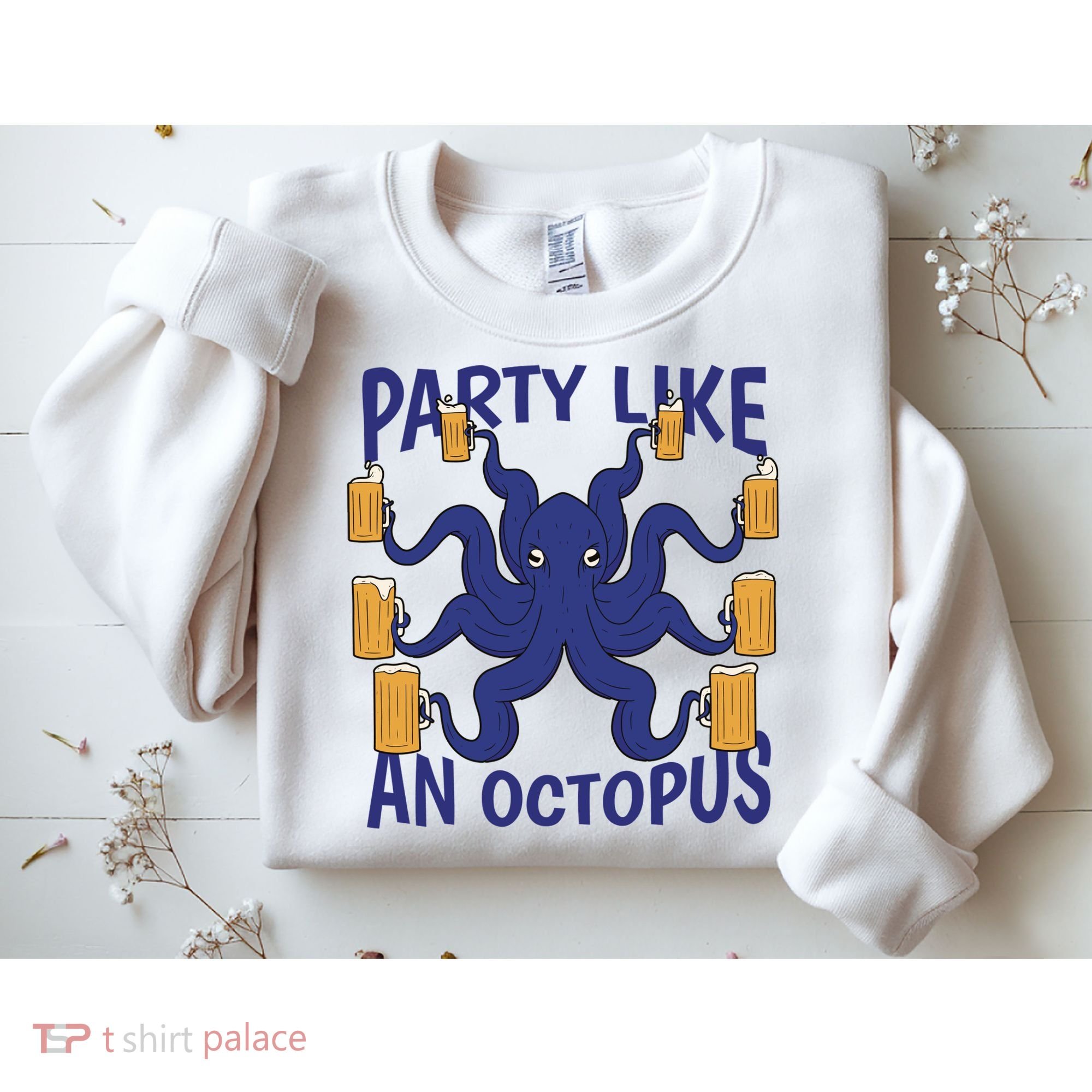 Party Like An Octopus Beer Sweatshirt