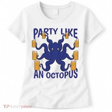 Party Like An Octopus Beer Women's T-Shirt