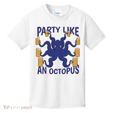 Party Like An Octopus Beer Kids T-Shirt