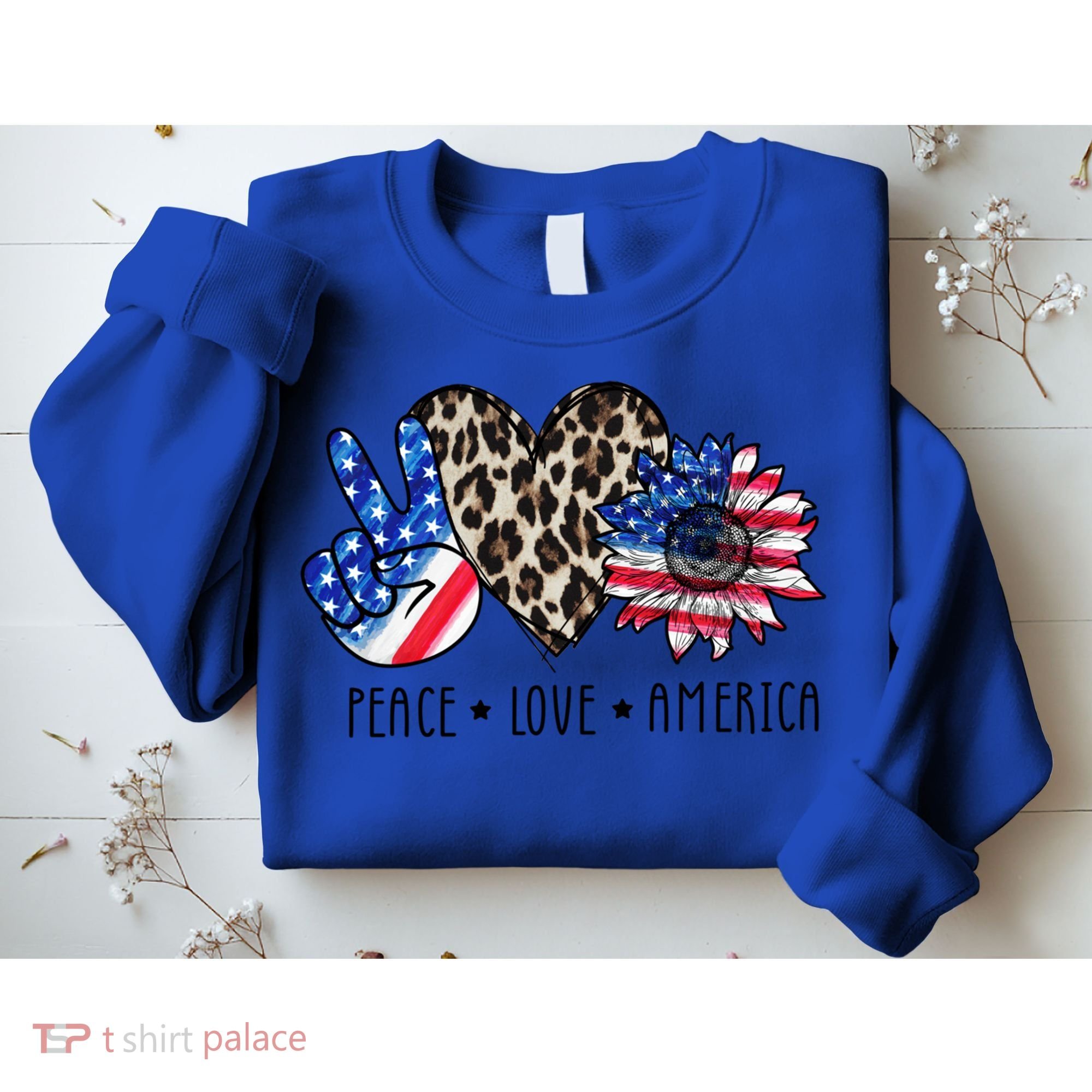 Peace Love America Independence Day 4th Of July Us Gift Sweatshirt