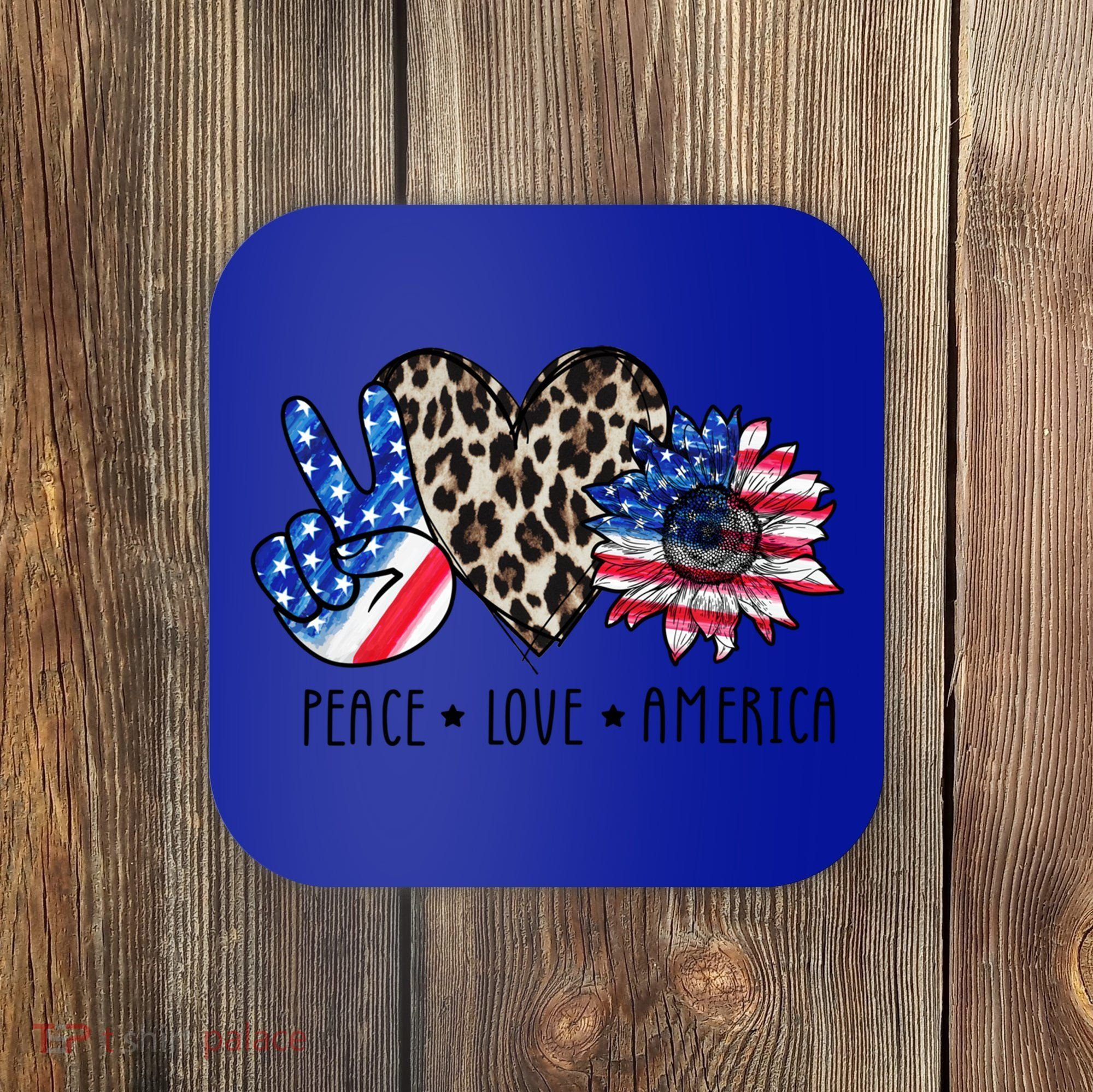 Peace Love America Independence Day 4th Of July Us Gift Coaster