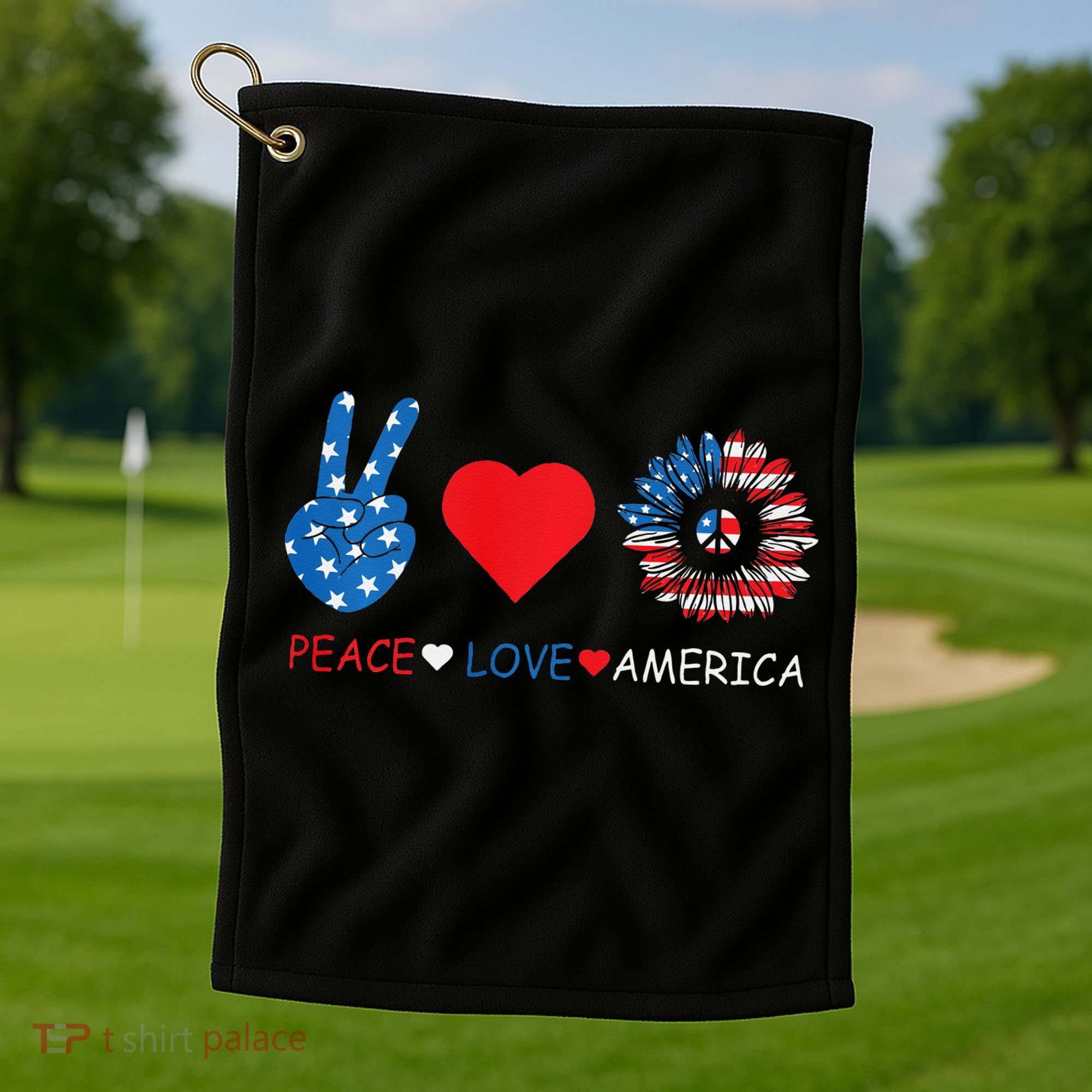 Peace Love America July 4th Golf Towel